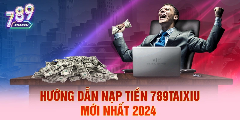 Hướng dẫn nạp tiền tại g365nhanh chóng